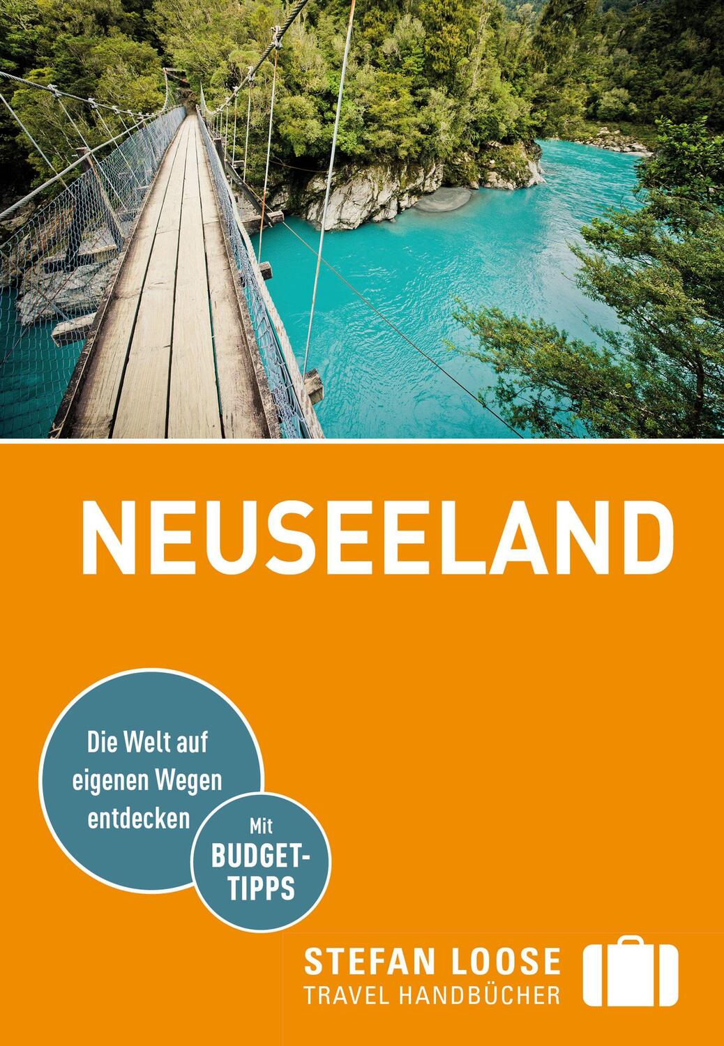 Cover: 9783770166305 | Stefan Loose Reiseführer Neuseeland | mit Reiseatlas | Taschenbuch