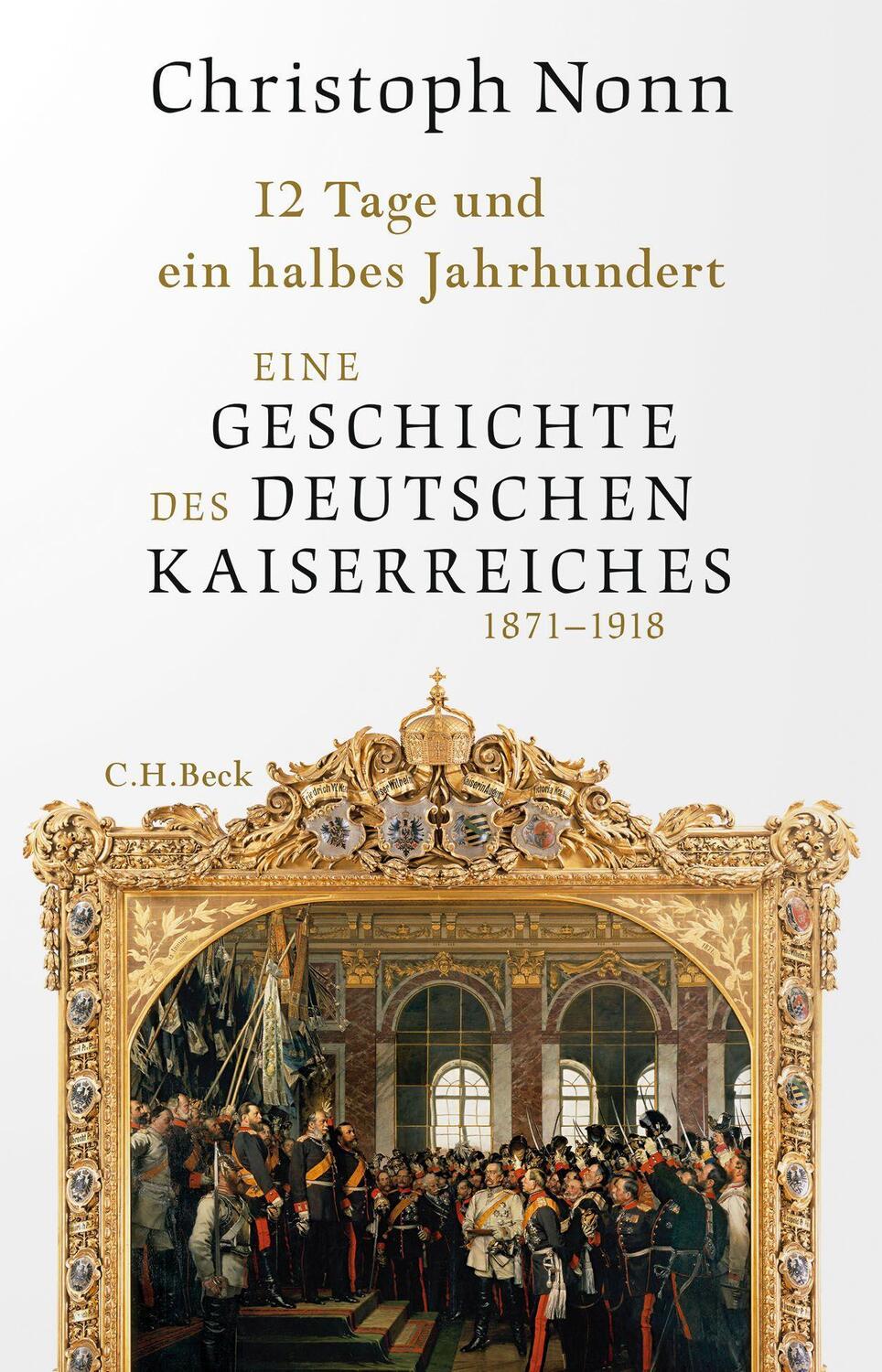 Cover: 9783406755699 | 12 Tage und ein halbes Jahrhundert | Christoph Nonn | Buch | 687 S.