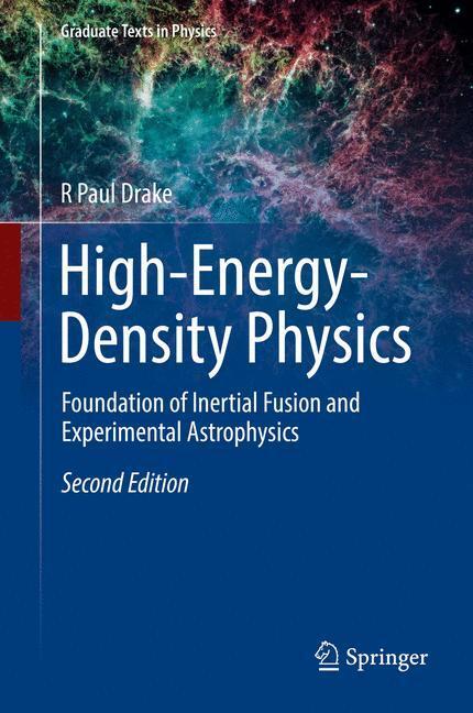 Cover: 9783319677101 | High-Energy-Density Physics | R Paul Drake | Buch | Englisch | 2018