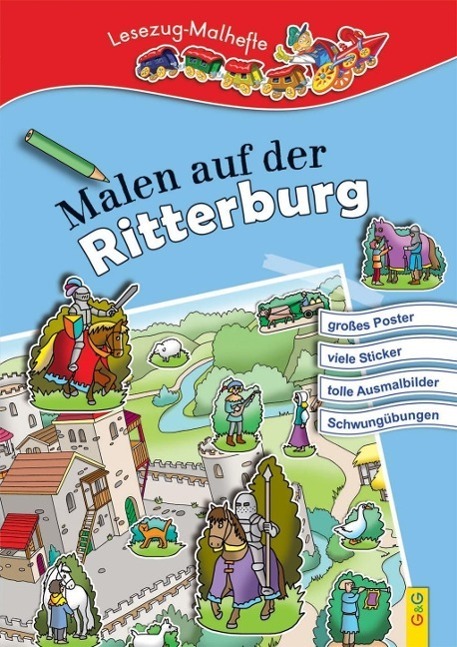 Cover: 9783707418262 | Malen auf der Ritterburg | Mit Poster und Sticker, Lesezug Malhefte
