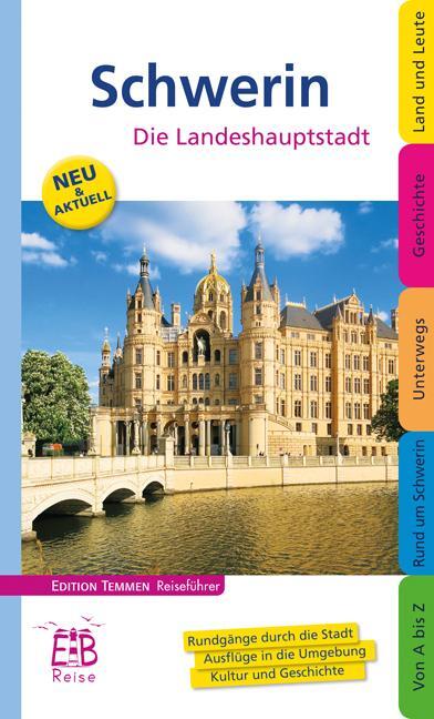 Cover: 9783861084037 | Schwerin | Die Landeshauptstadt | Horst Ende (u. a.) | Taschenbuch