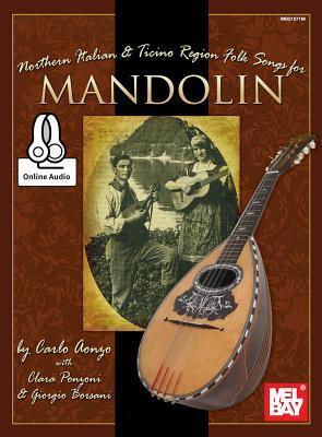 Cover: 9780786687411 | Northern Italian &amp; Ticino Region Folk Songs for Mandolin | Carlo Aonzo