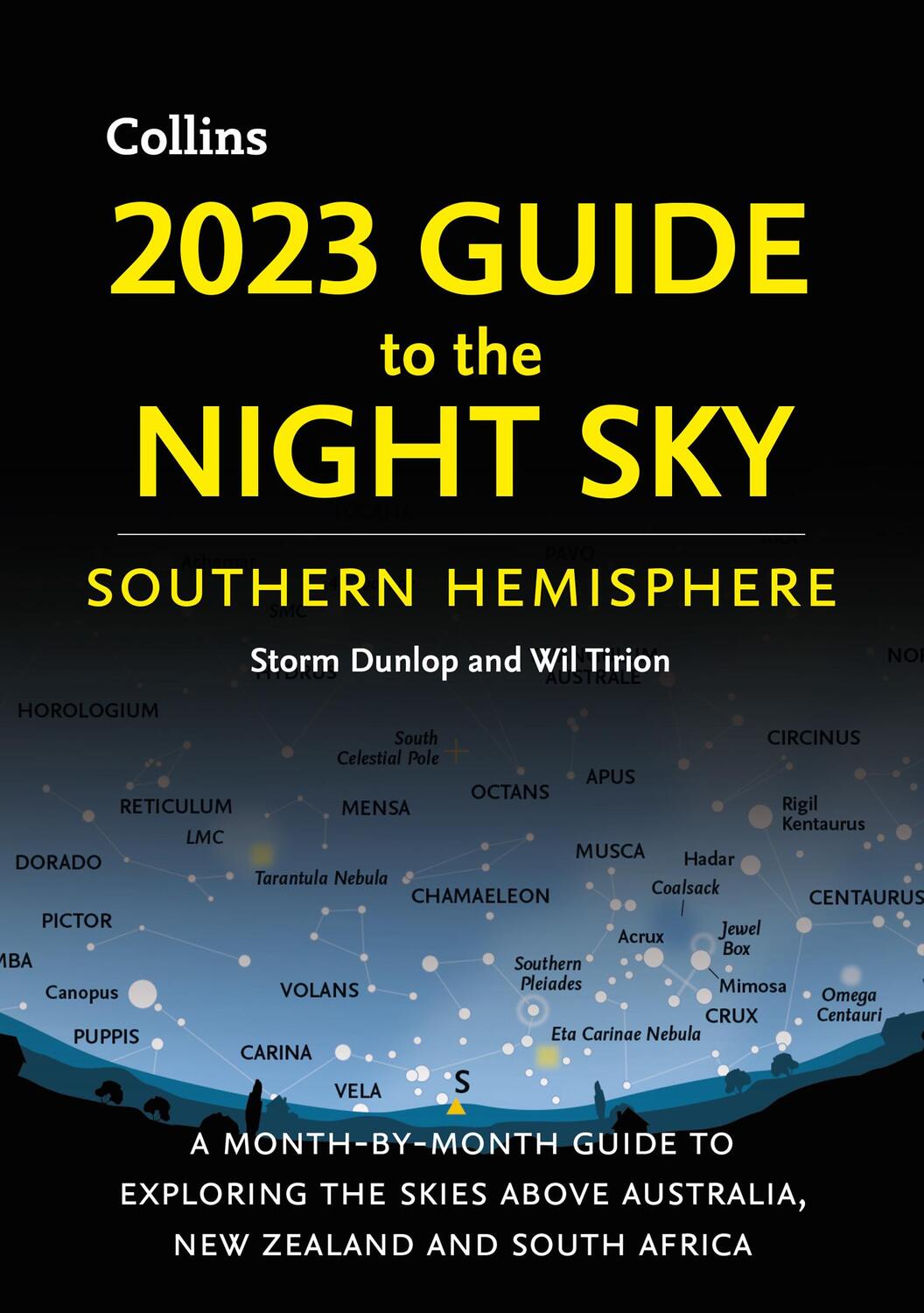 Cover: 9780008532574 | 2023 Guide to the Night Sky Southern Hemisphere | Storm Dunlop (u. a.)