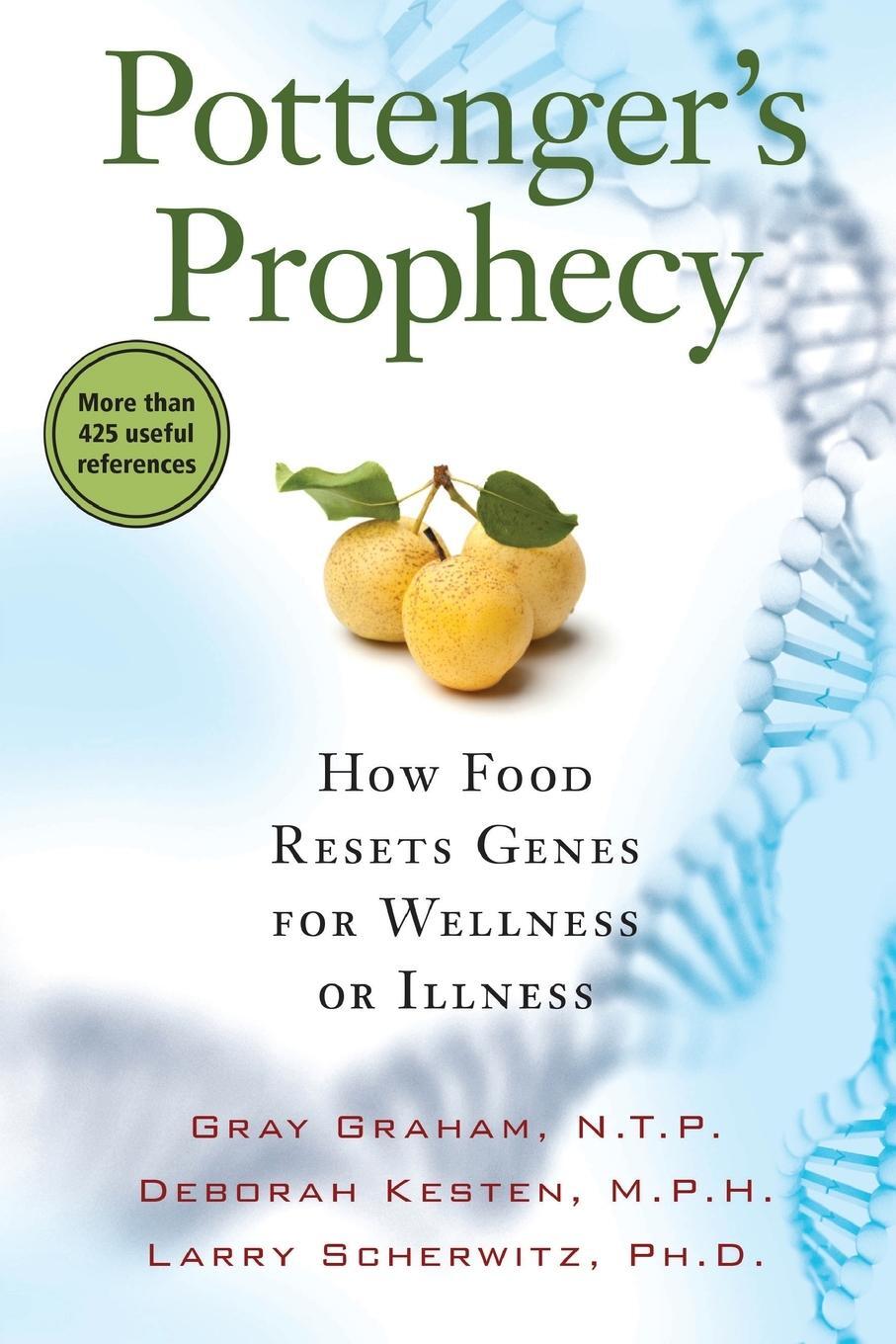 Cover: 9781935052333 | Pottenger's Prophecy | How Food Resets Genes for Wellness or Illness