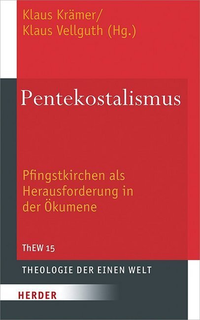 Cover: 9783451379529 | Pentekostalismus | Pfingstkirchen als Herausforderung in der Ökumene