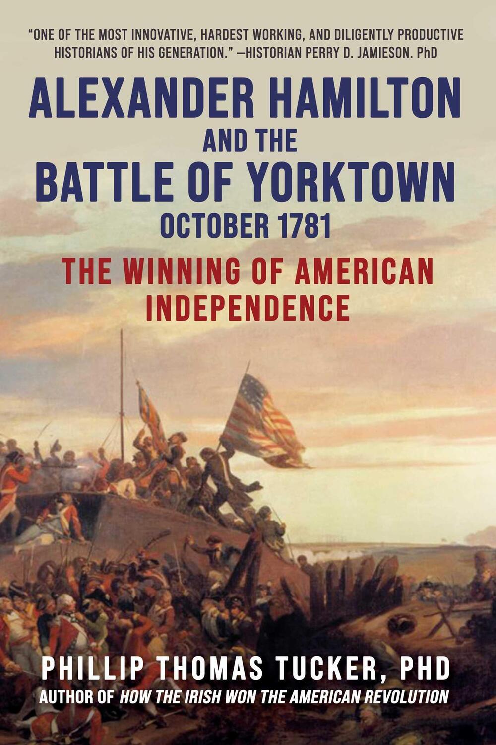 Cover: 9781510769359 | Alexander Hamilton and the Battle of Yorktown, October 1781 | Tucker