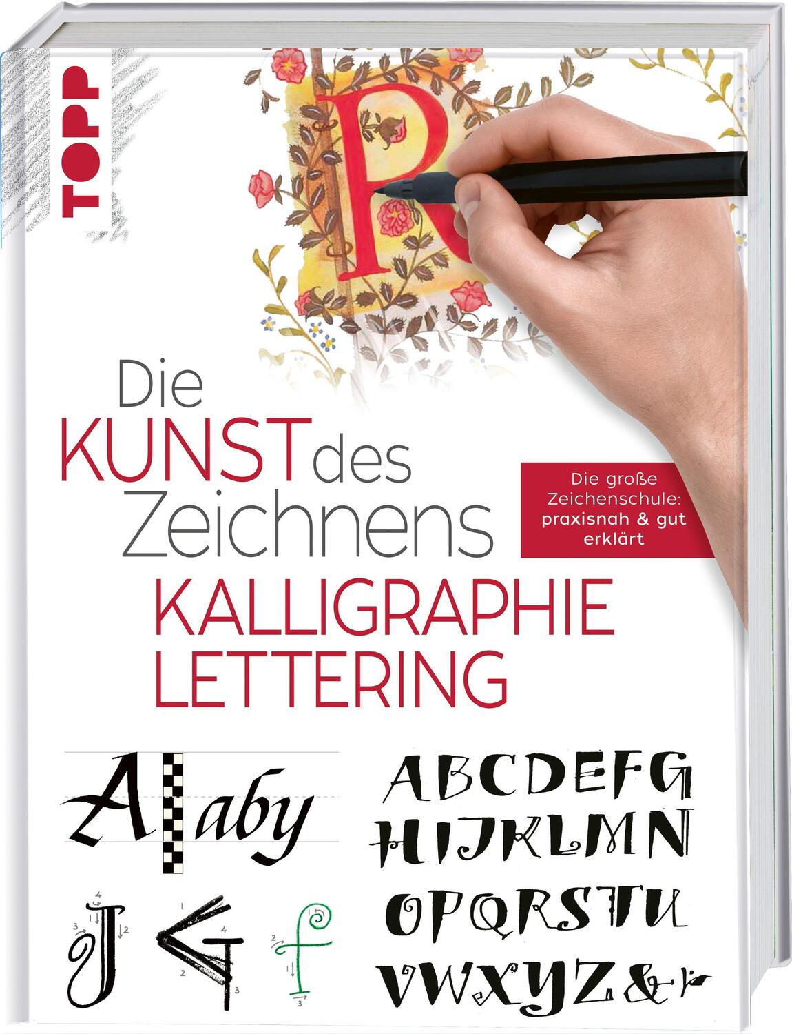 Cover: 9783772447563 | Die Kunst des Zeichnens - Kalligraphie & Lettering | Frechverlag