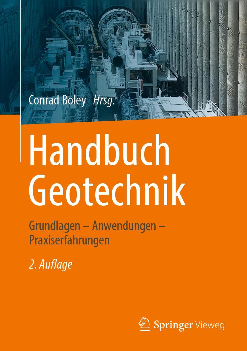 Cover: 9783658030544 | Handbuch Geotechnik | Grundlagen - Anwendungen - Praxiserfahrungen