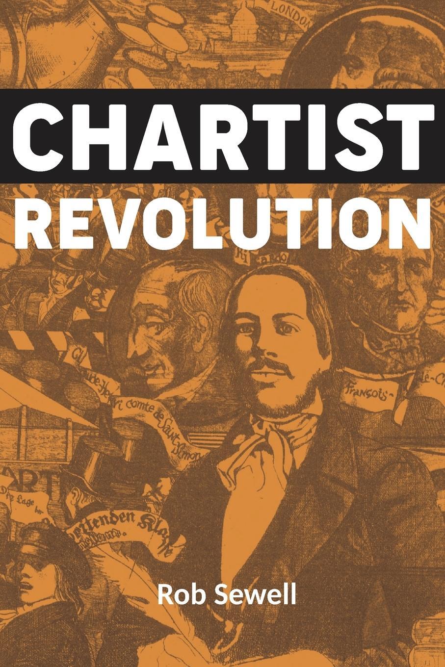 Cover: 9781913026189 | Chartist Revolution | Rob Sewell | Taschenbuch | Paperback | Englisch