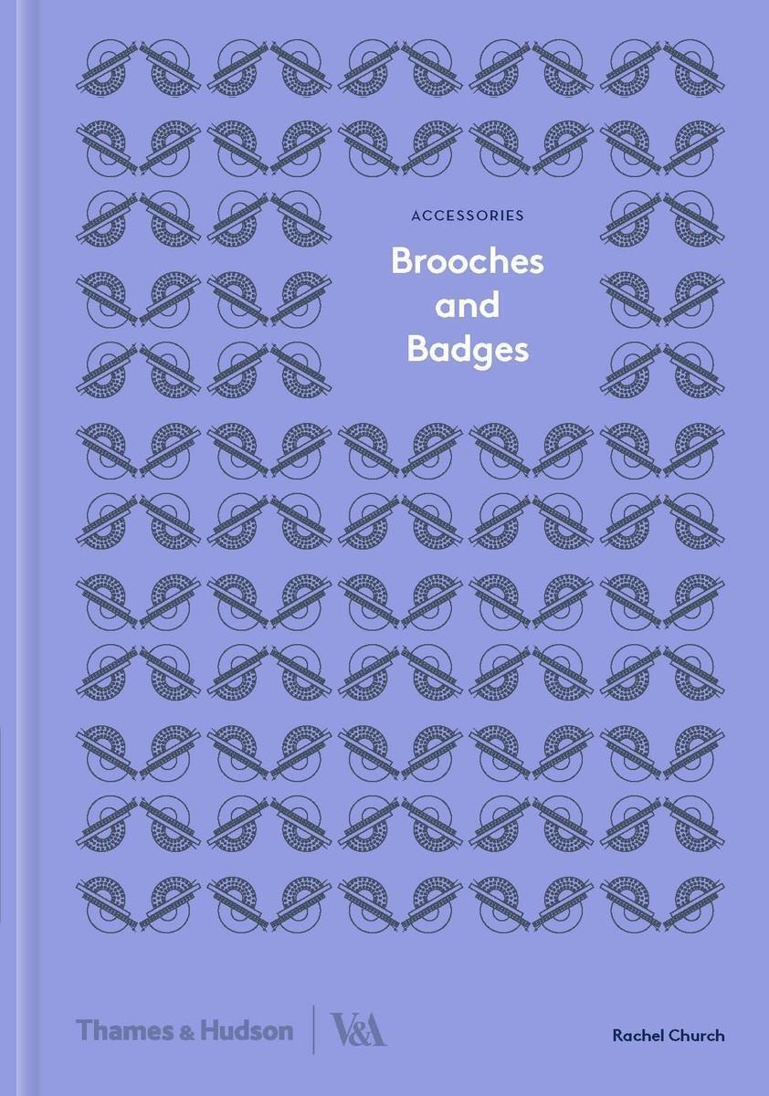Cover: 9780500480359 | Brooches and Badges | Rachel Church | Buch | Accessories | Englisch