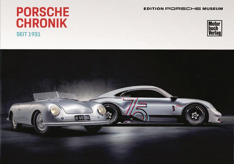Cover: 9783613321601 | Porsche Chronik seit 1931 | Deutsche Ausgabe | Porsche Museum | Buch