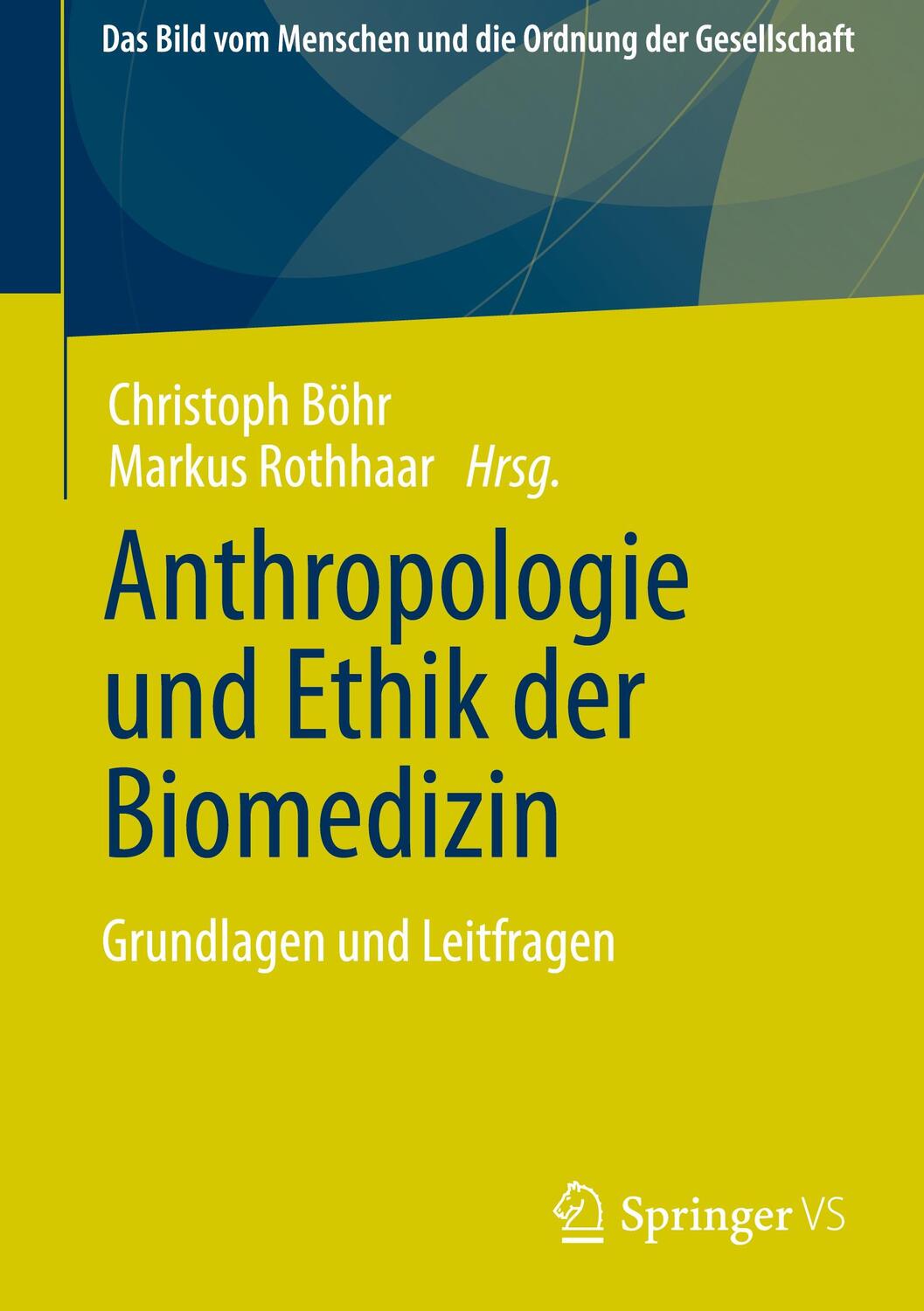 Cover: 9783658343019 | Anthropologie und Ethik der Biomedizin | Grundlagen und Leitfragen