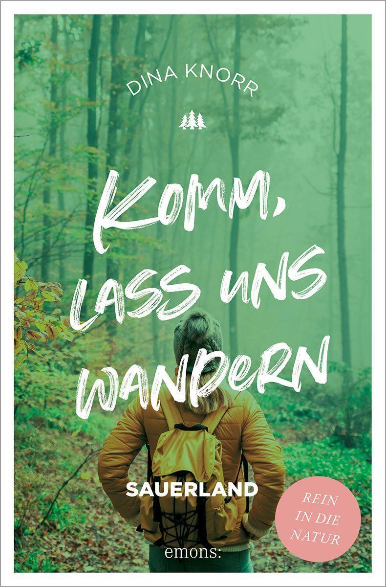 Cover: 9783740817039 | Komm, lass uns wandern. Sauerland | Dina Knorr | Taschenbuch | Deutsch