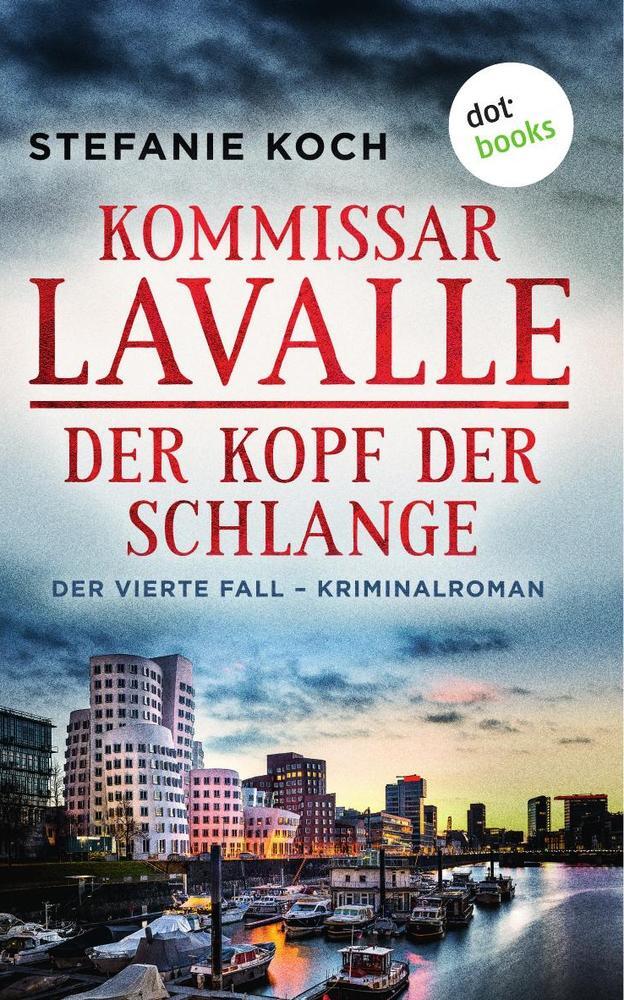Cover: 9783961485437 | Kommissar Lavalle - Der vierte Fall: Der Kopf der Schlange | Koch