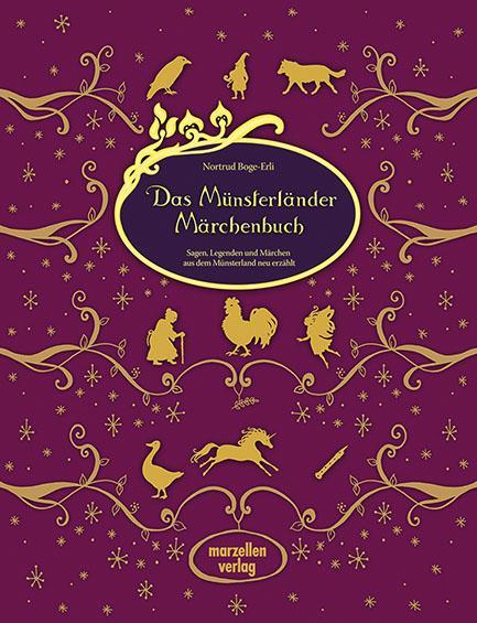 Cover: 9783937795591 | Das Münsterländer Märchenbuch | Nortrud Boge-Erli | Buch | Deutsch
