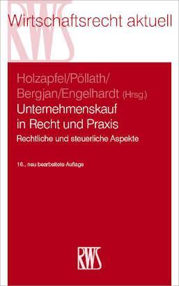 Cover: 9783814578088 | Unternehmenskauf in Recht und Praxis | Hans-Joachim Holzapfel (u. a.)