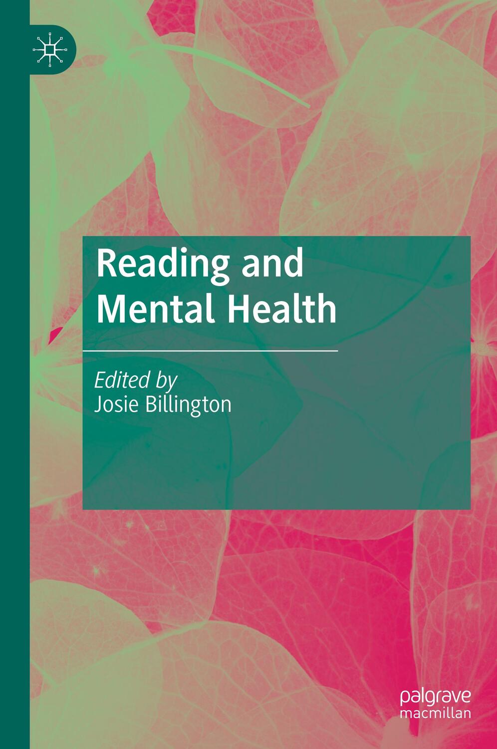 Cover: 9783030217617 | Reading and Mental Health | Josie Billington | Buch | xix | Englisch