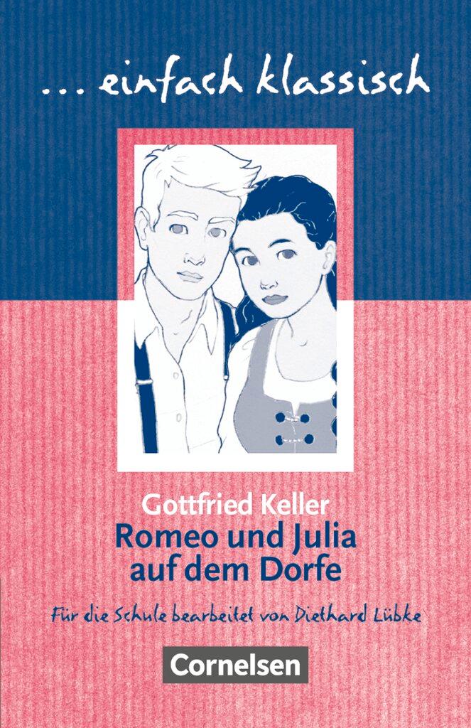 Cover: 9783464609712 | Romeo und Julia auf dem Dorfe | Schülerheft. einfach klassisch | Lübke