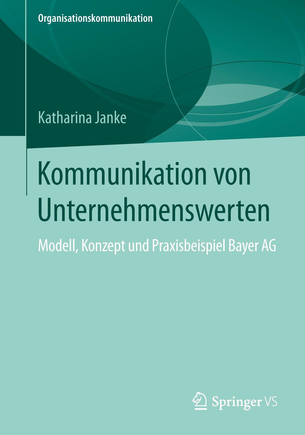 Cover: 9783658087982 | Kommunikation von Unternehmenswerten | Katharina Janke | Taschenbuch