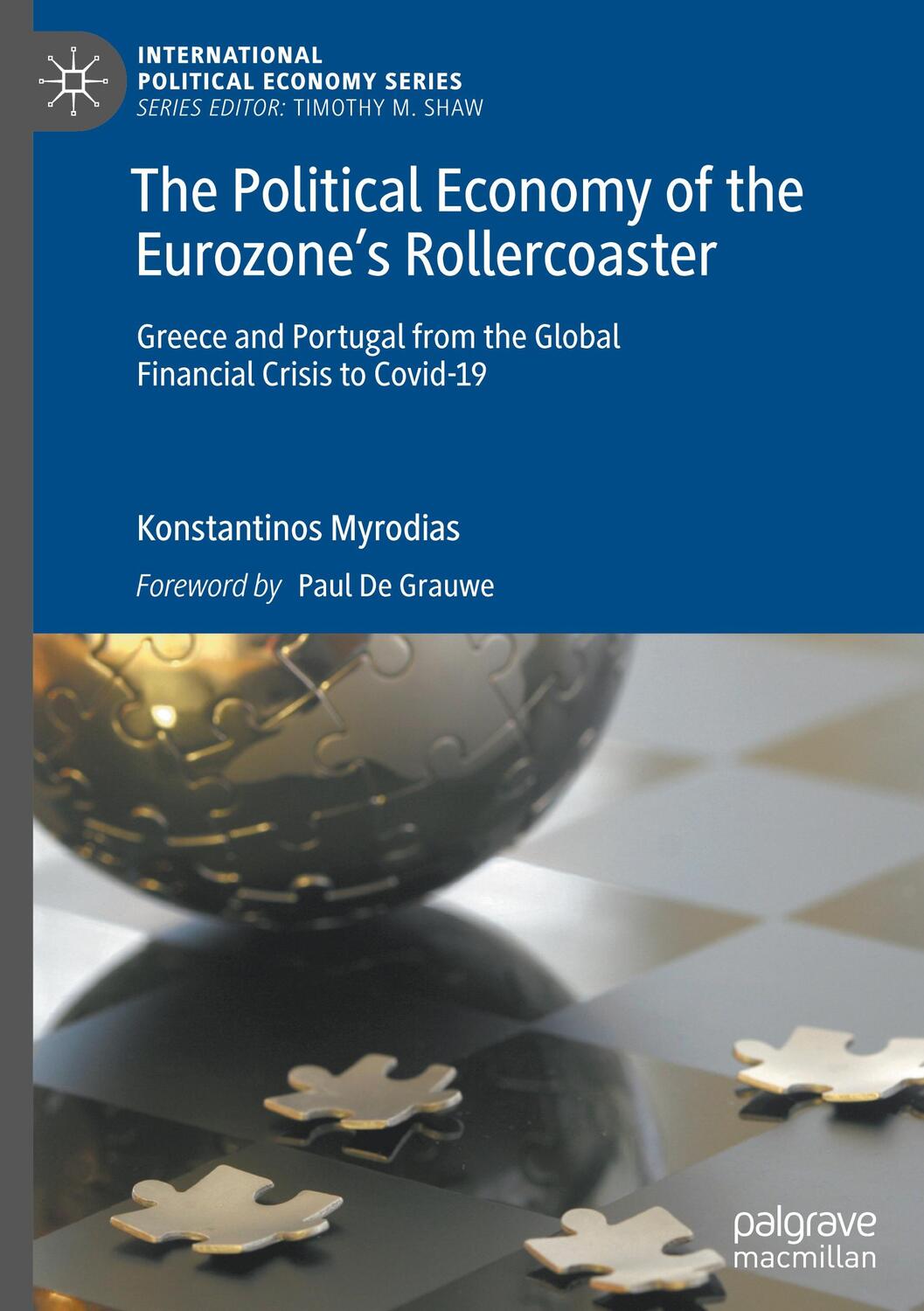 Cover: 9783031421976 | The Political Economy of the Eurozone¿s Rollercoaster | Myrodias