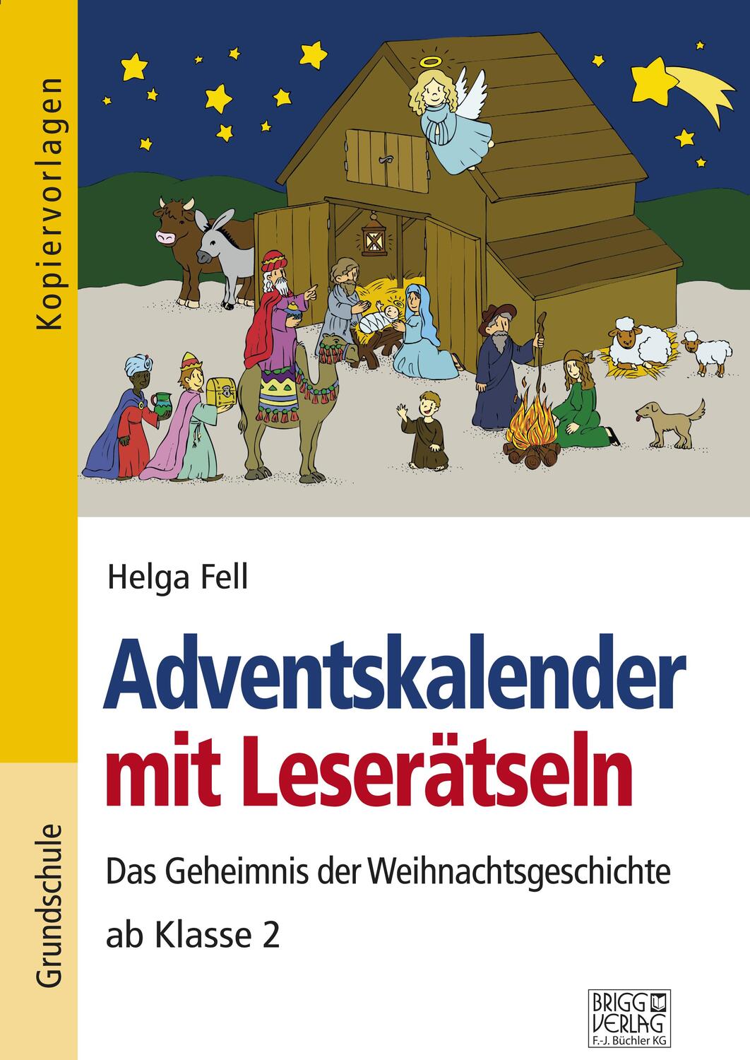 Cover: 9783956600753 | Adventskalender mit Leserätseln | Helga Fell | Taschenbuch | 40 S.