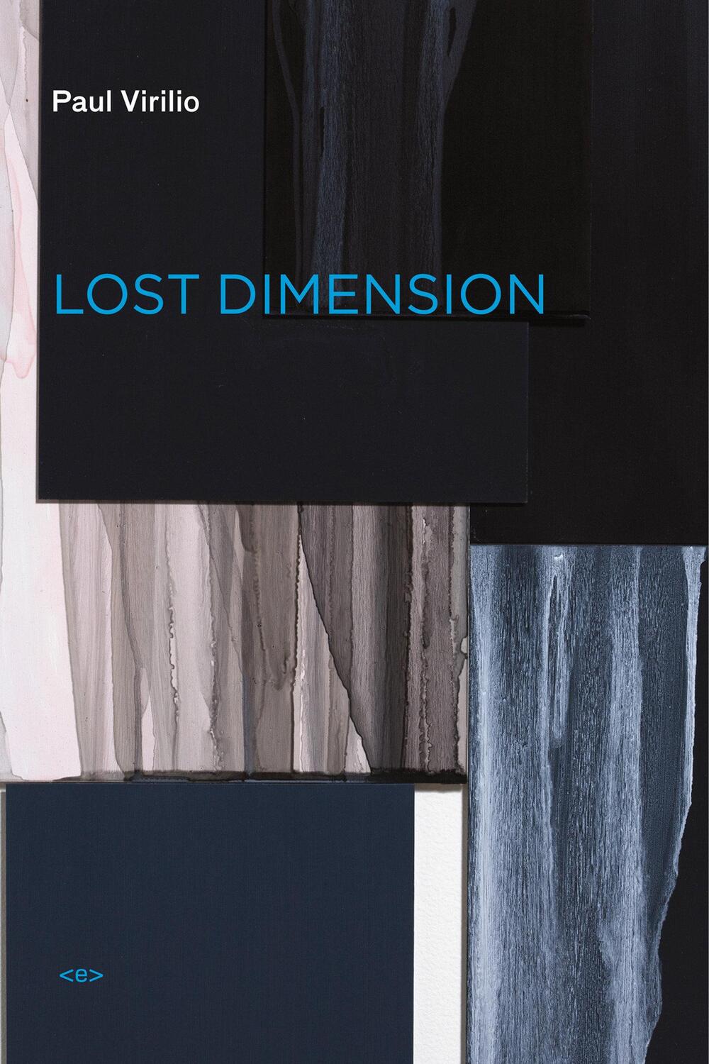 Cover: 9781584351177 | Lost Dimension | Paul Virilio | Taschenbuch | Englisch | 2012