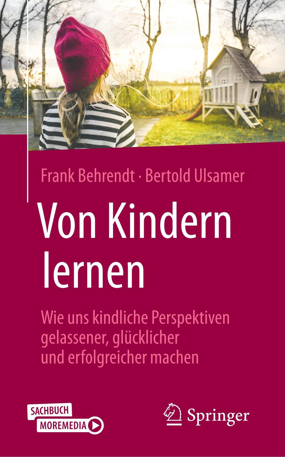 Cover: 9783658279349 | Von Kindern lernen | Bertold Ulsamer (u. a.) | Taschenbuch | Paperback