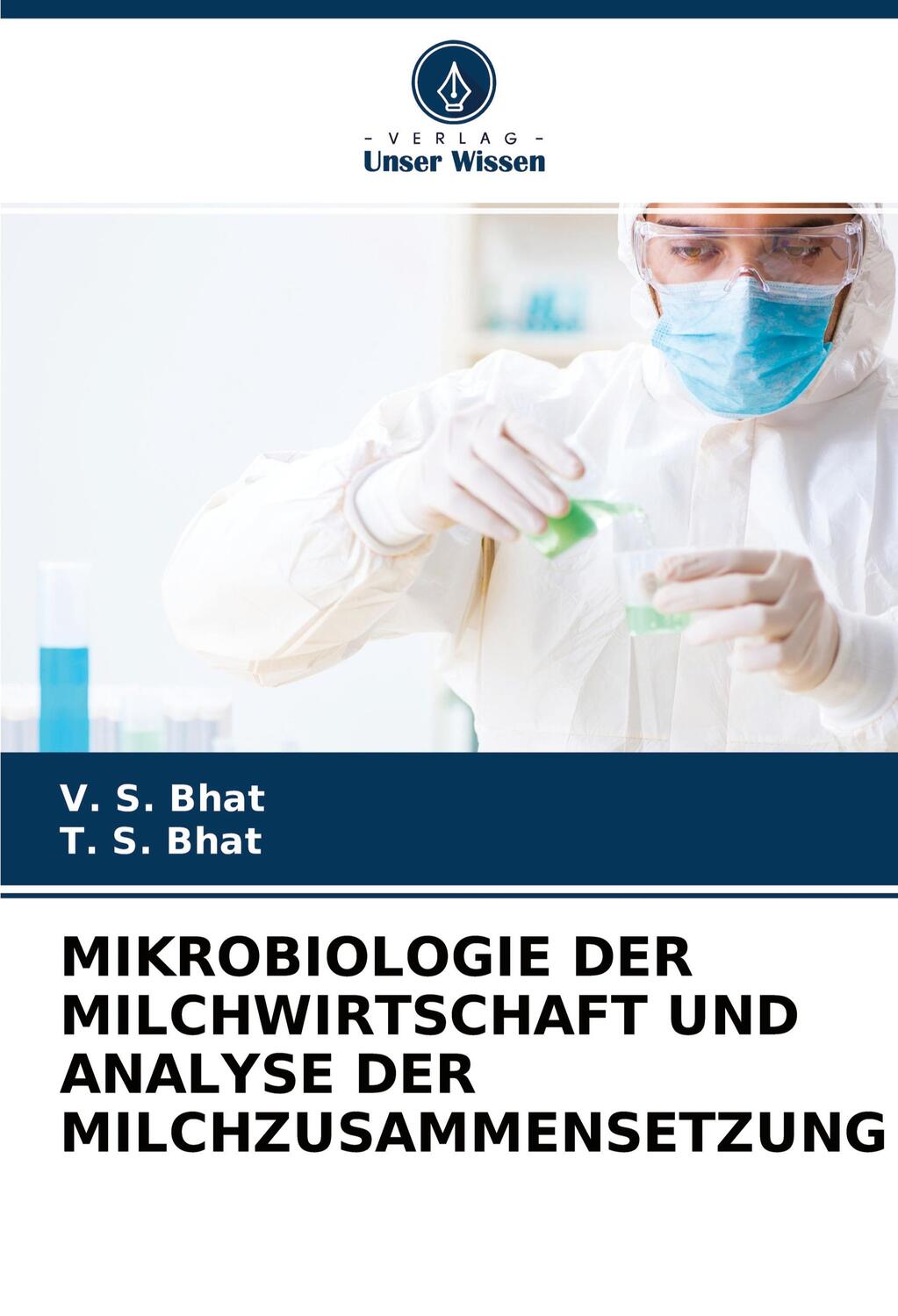 Cover: 9786204219455 | MIKROBIOLOGIE DER MILCHWIRTSCHAFT UND ANALYSE DER MILCHZUSAMMENSETZUNG
