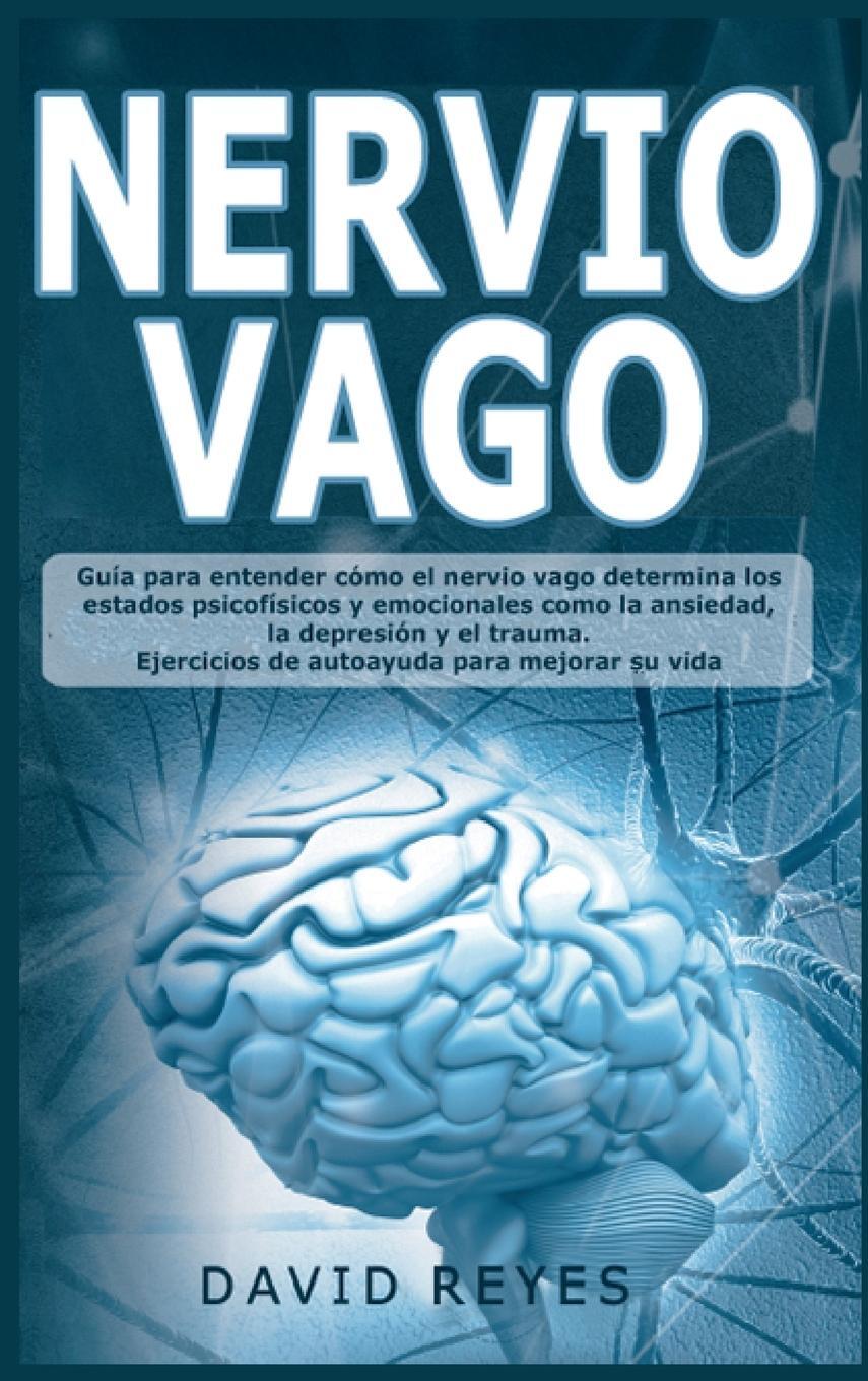 Cover: 9781914263637 | Nervio Vago | David Reyes | Buch | HC gerader Rücken kaschiert | 2021