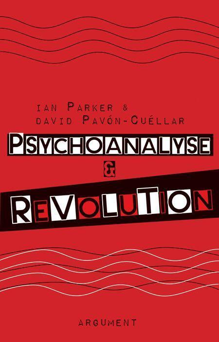 Cover: 9783867545242 | Psychoanalyse und Revolution | Ian Parker (u. a.) | Taschenbuch | 2022