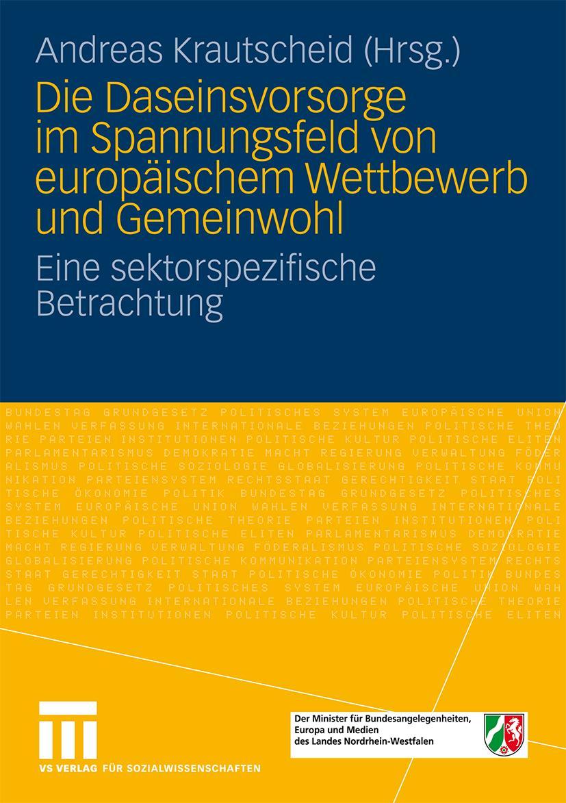 Cover: 9783531166865 | Die Daseinsvorsorge im Spannungsfeld von europäischem Wettbewerb...