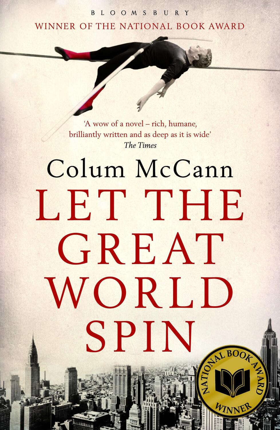 Cover: 9781408801185 | Let the Great World Spin | Colum McCann | Taschenbuch | 353 S. | 2010