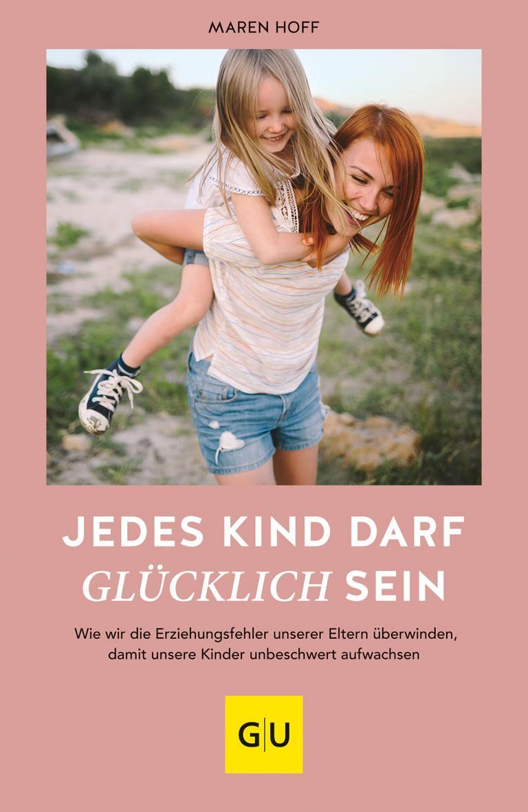 Cover: 9783833872785 | Jedes Kind darf glücklich sein | Maren Hoff | Taschenbuch | Deutsch