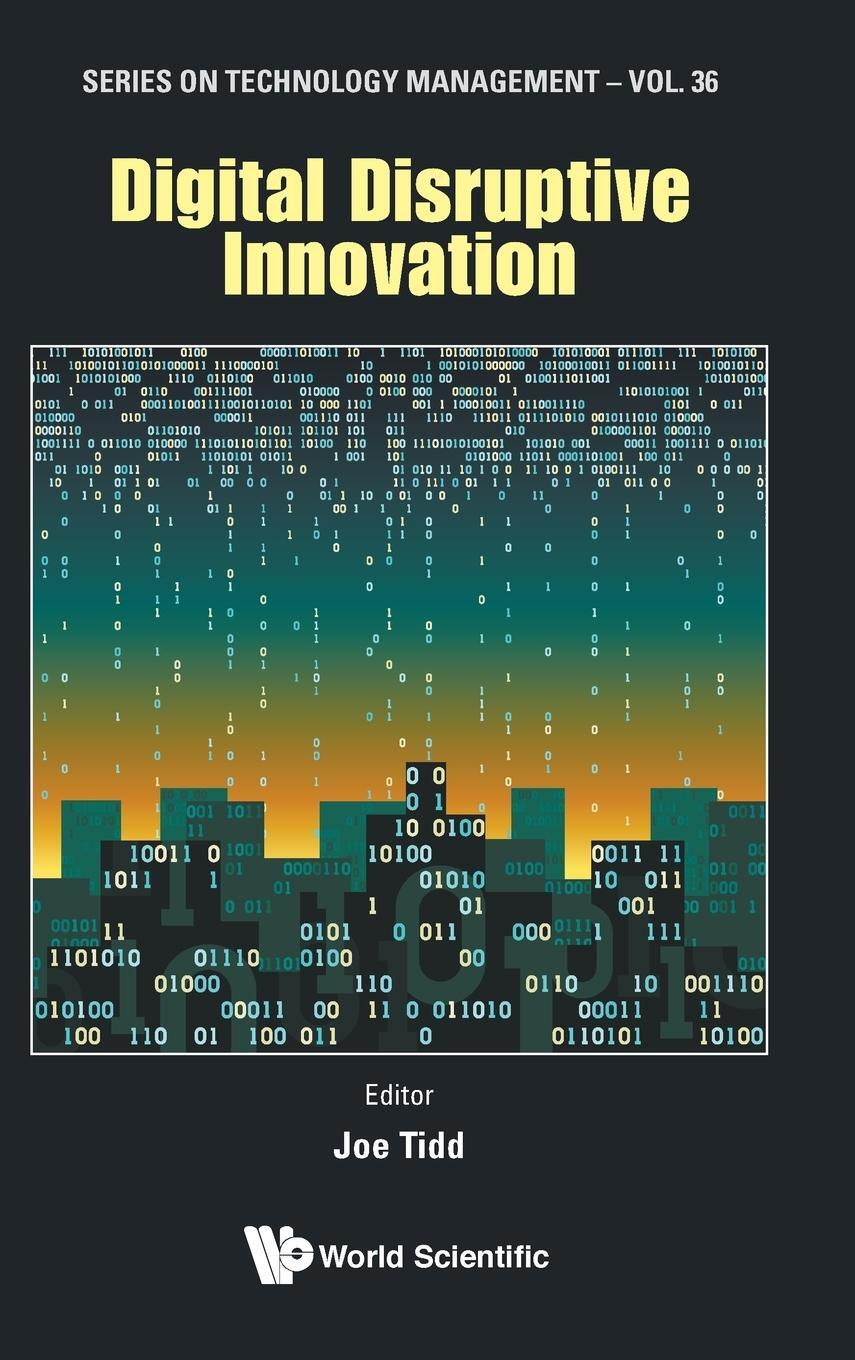 Cover: 9781786347596 | Digital Disruptive Innovation | Joe Tidd | Buch | Englisch | 2019