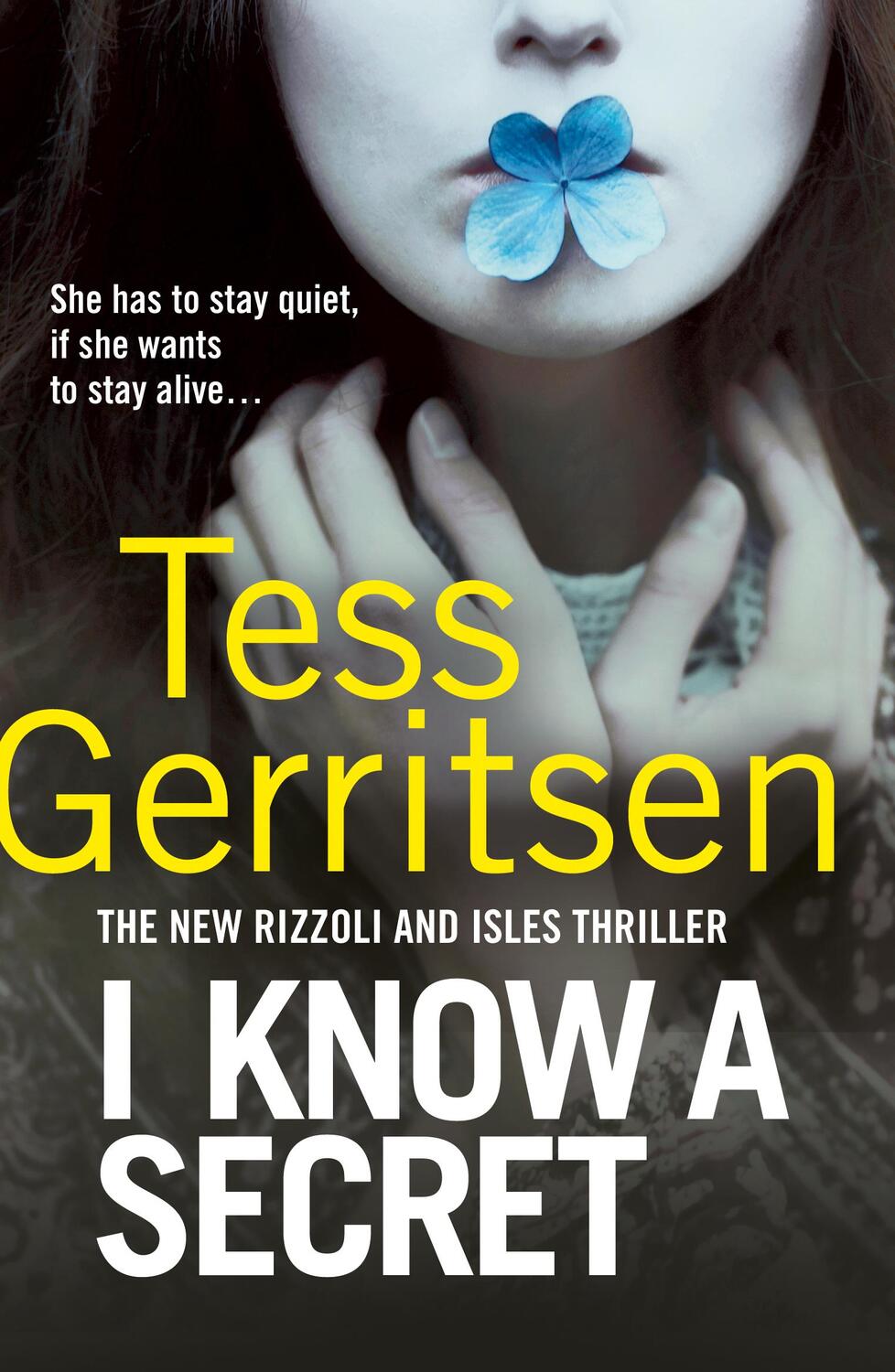Cover: 9780857502155 | I Know a Secret | (Rizzoli & Isles 12) | Tess Gerritsen | Taschenbuch