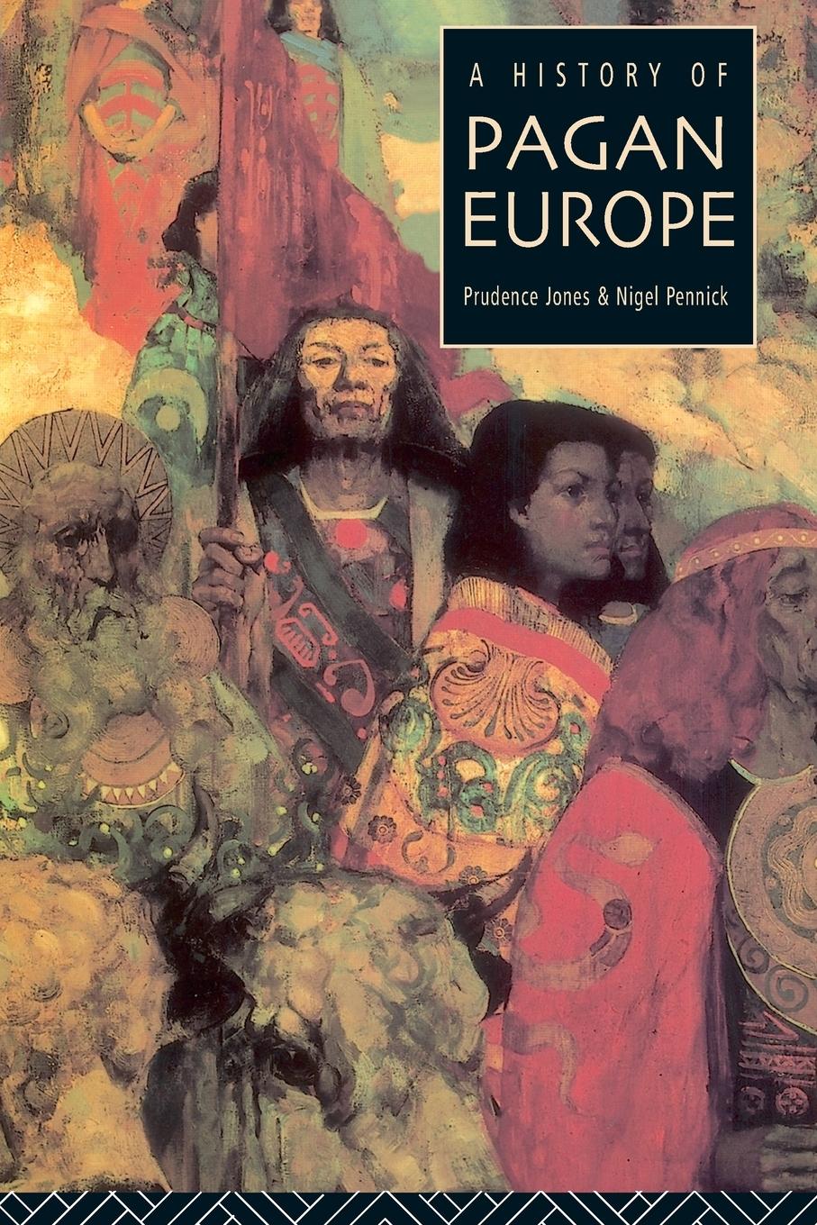 Cover: 9780415158046 | A History of Pagan Europe | Prudence Jones (u. a.) | Taschenbuch