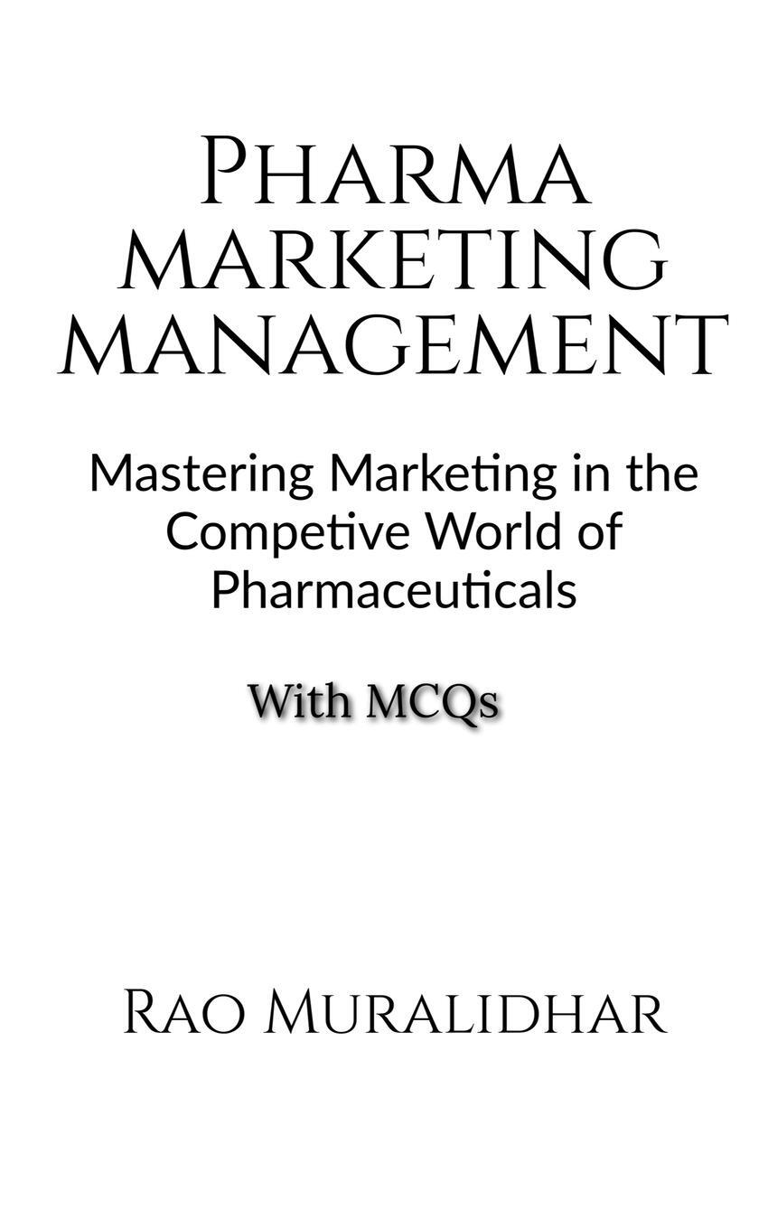 Cover: 9798890024039 | Pharma Marketing Management | Muralidhar Rao | Taschenbuch | Paperback