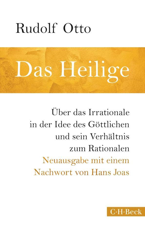 Cover: 9783406658976 | Das Heilige | Rudolf Otto | Taschenbuch | Beck Paperback | Deutsch