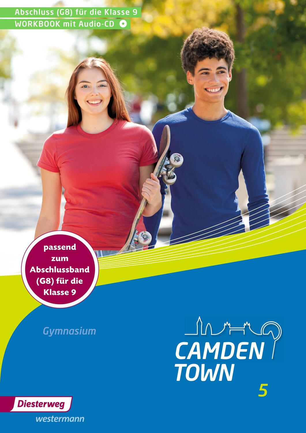 Cover: 9783425734279 | Camden Town 5. Workbook mit Audio-CD. Allgemeine Ausgabe. Gymnasien G8
