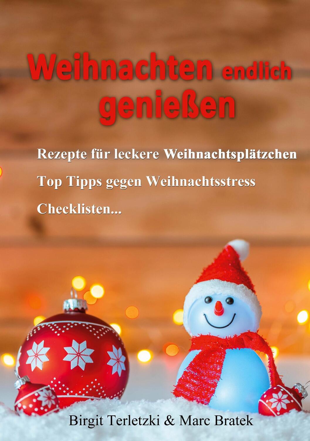 Cover: 9783739214474 | Weihnachten endlich genießen | Birgit Terletzki (u. a.) | Taschenbuch