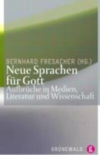 Cover: 9783786728108 | Neue Sprachen für Gott | Taschenbuch | 140 S. | Deutsch | 2010