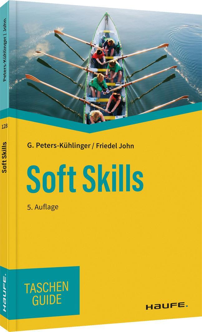 Cover: 9783648160183 | Soft Skills | Gabriele Peters-Kühlinger (u. a.) | Taschenbuch | 2022