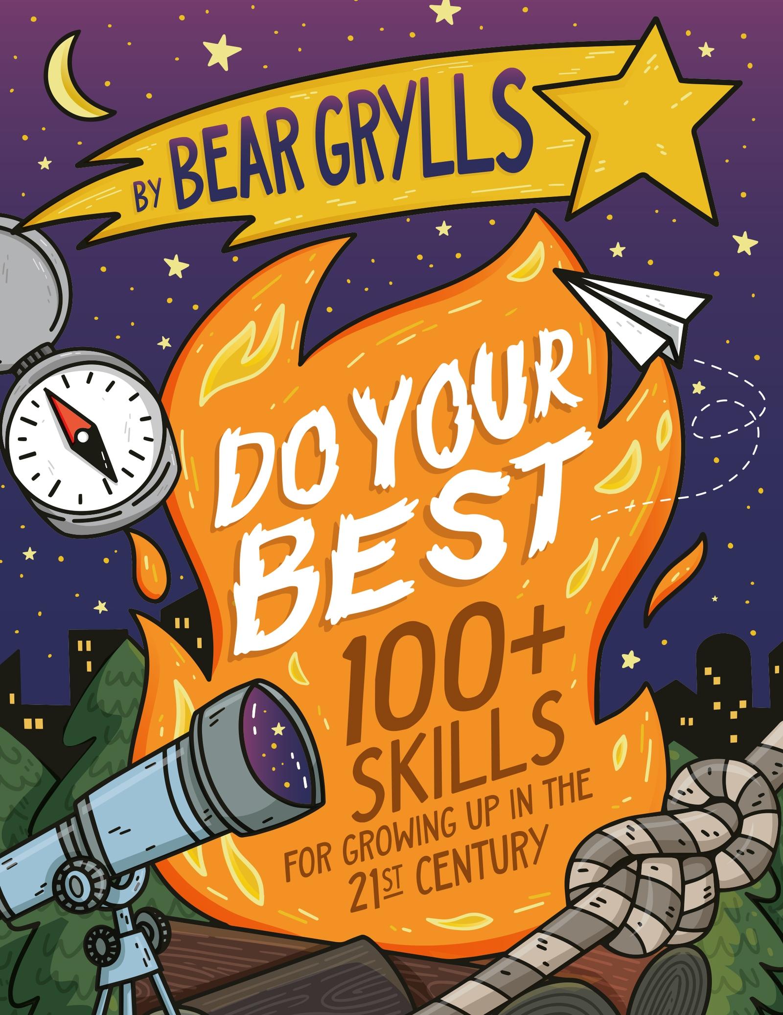 Cover: 9781399820530 | Do Your Best | How to be a Scout | Bear Grylls | Taschenbuch | 2024