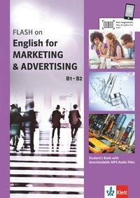 Cover: 9783125016989 | FLASH on - English for Marketing & Advertising B1-B2 | Taschenbuch