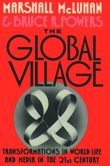 Cover: 9780195079104 | The Global Village | Marshall McLuhan (u. a.) | Taschenbuch | Englisch
