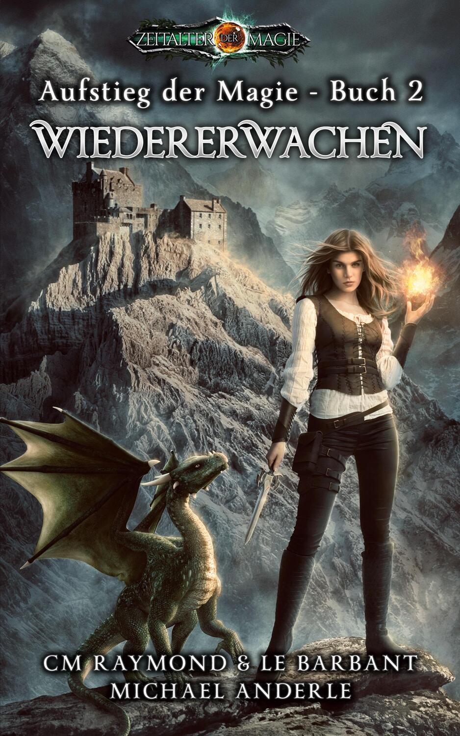 Cover: 9781649711458 | Wiedererwachen | Zeitalter der Magie | Cm Raymond (u. a.) | Buch