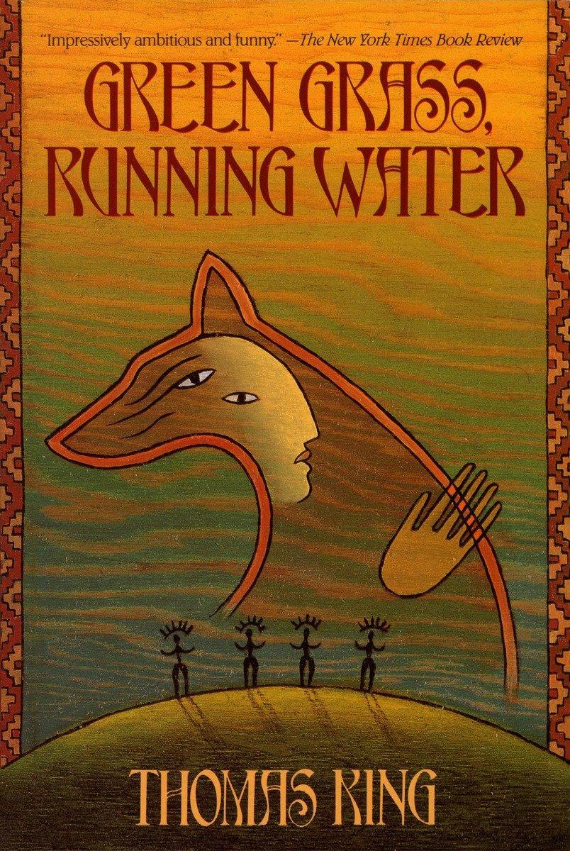 Cover: 9780553373684 | Green Grass, Running Water | A Novel | Thomas King | Taschenbuch