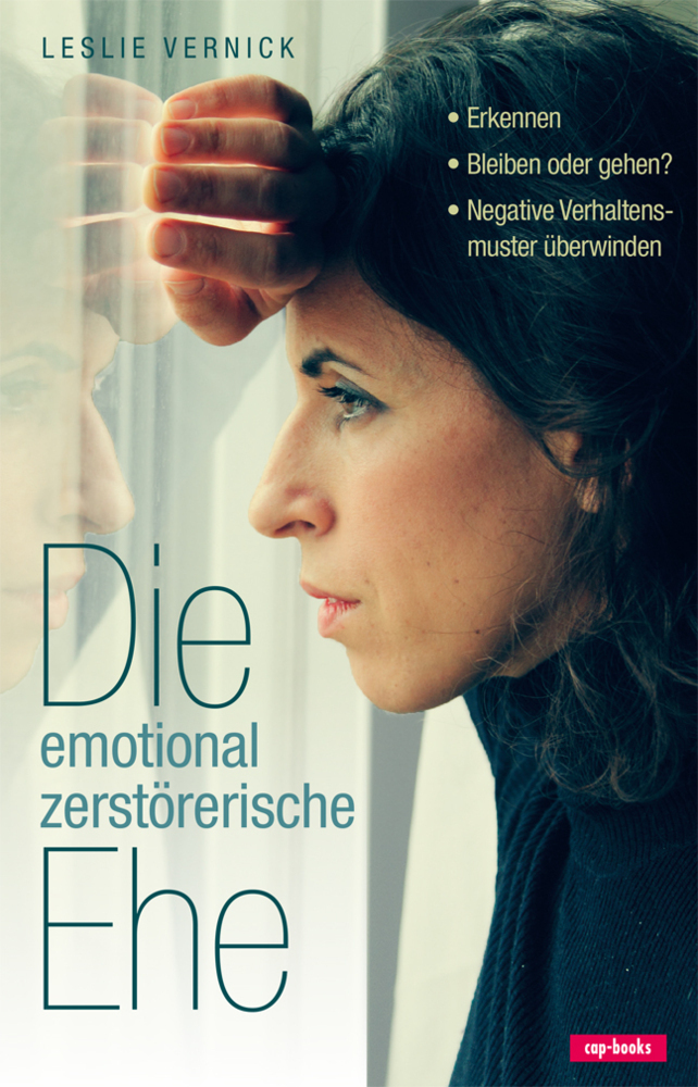 Cover: 9783867732277 | Die emotional zerstörerische Ehe | Leslie Vernick | Taschenbuch | 2016
