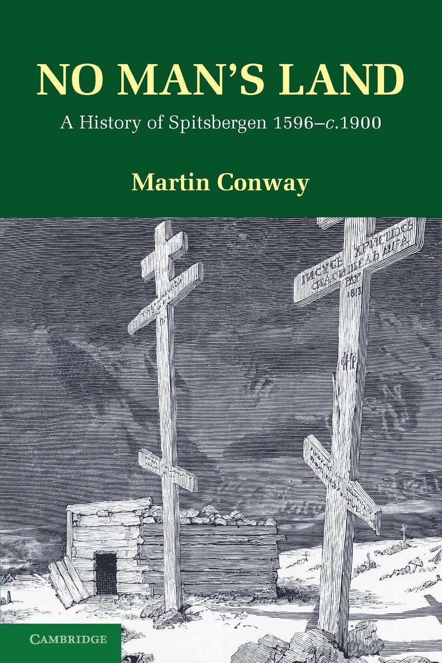 Cover: 9781107605091 | No Man's Land | Martin Conway | Taschenbuch | Paperback | Englisch