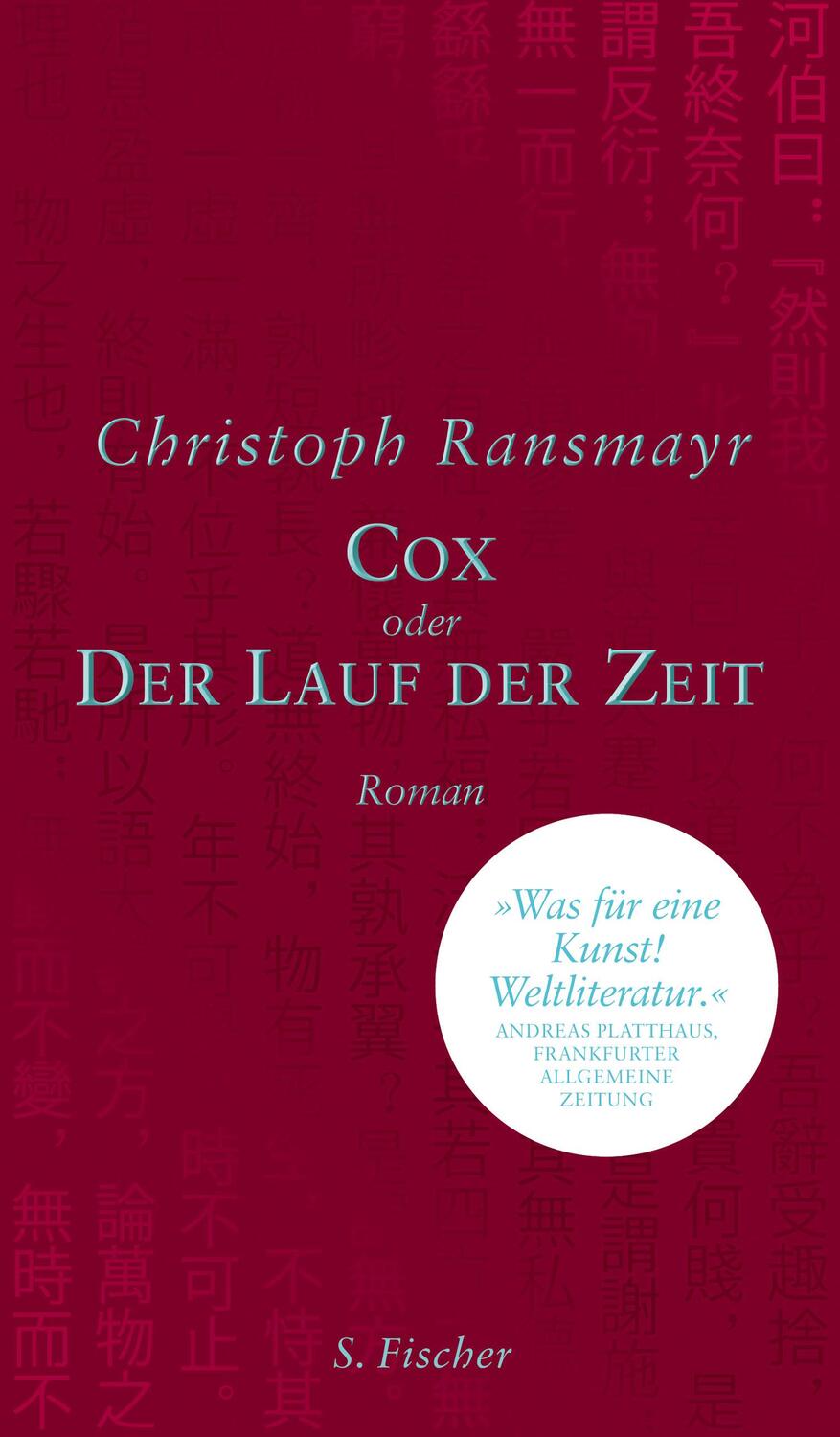 Cover: 9783100829511 | Cox | oder Der Lauf der Zeit. Roman | Christoph Ransmayr | Buch | 2016